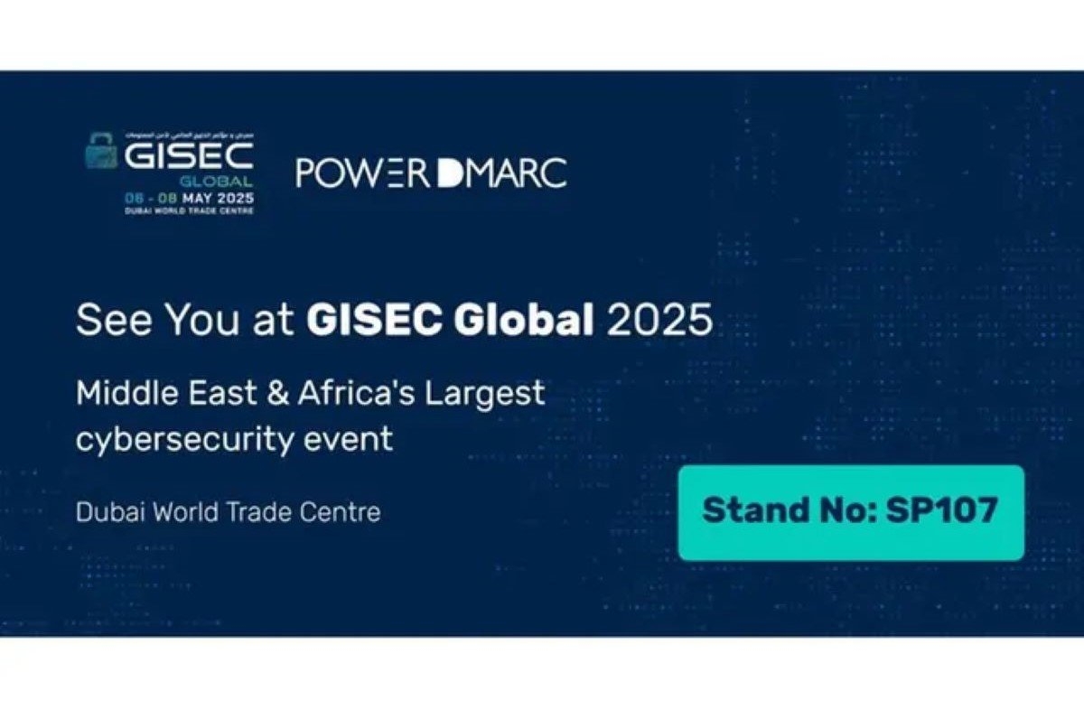 PowerDMARC Exhibits At GISEC Global 2025