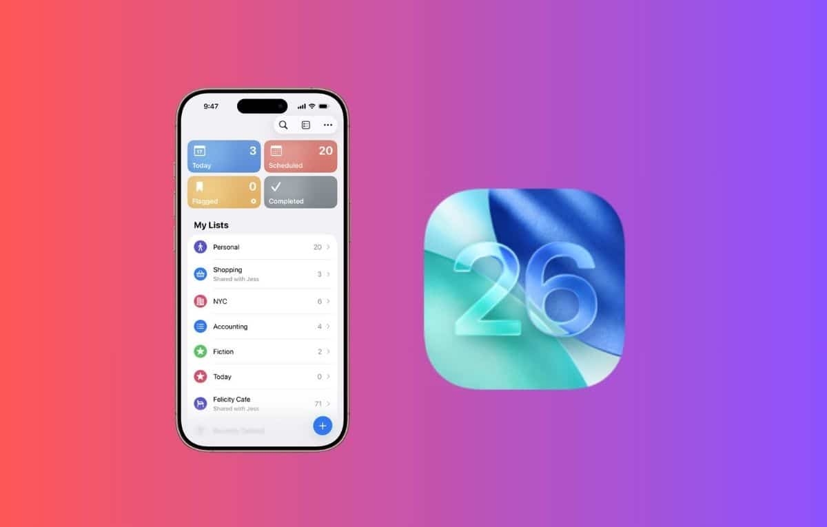 كل ما هو جديد في تطبيق 'التذكيرات' في iOS 26