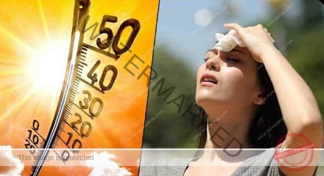 الارصاد الجوية :تحذر من استمرار الموجة شديدة الحرارة التي تضرب جميع أنحاء الجمهورية