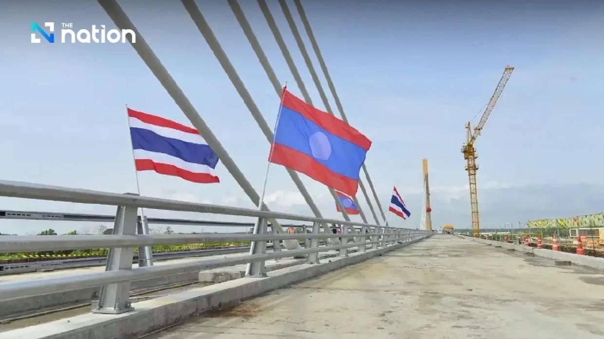 New Lao-Thai friendship bridge to enhance trade and connectivity, say top officials