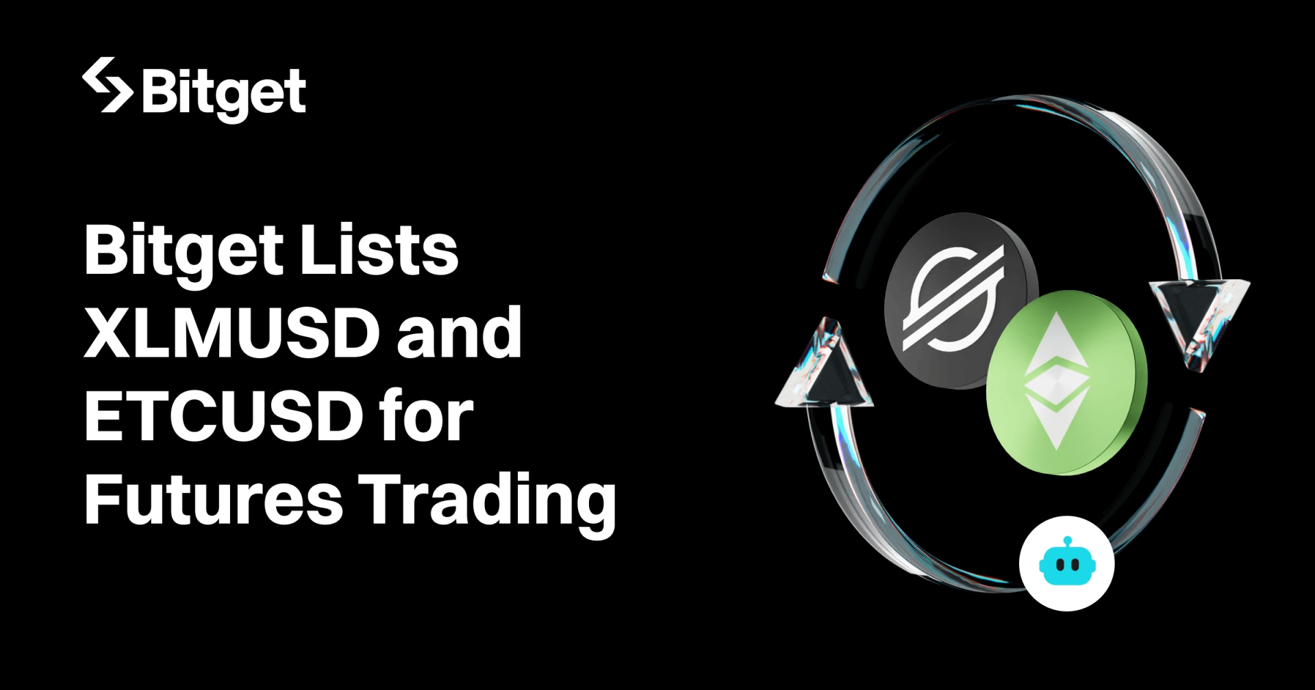 Bitget Lists XLMUSD and ETCUSD Perpetual Futures