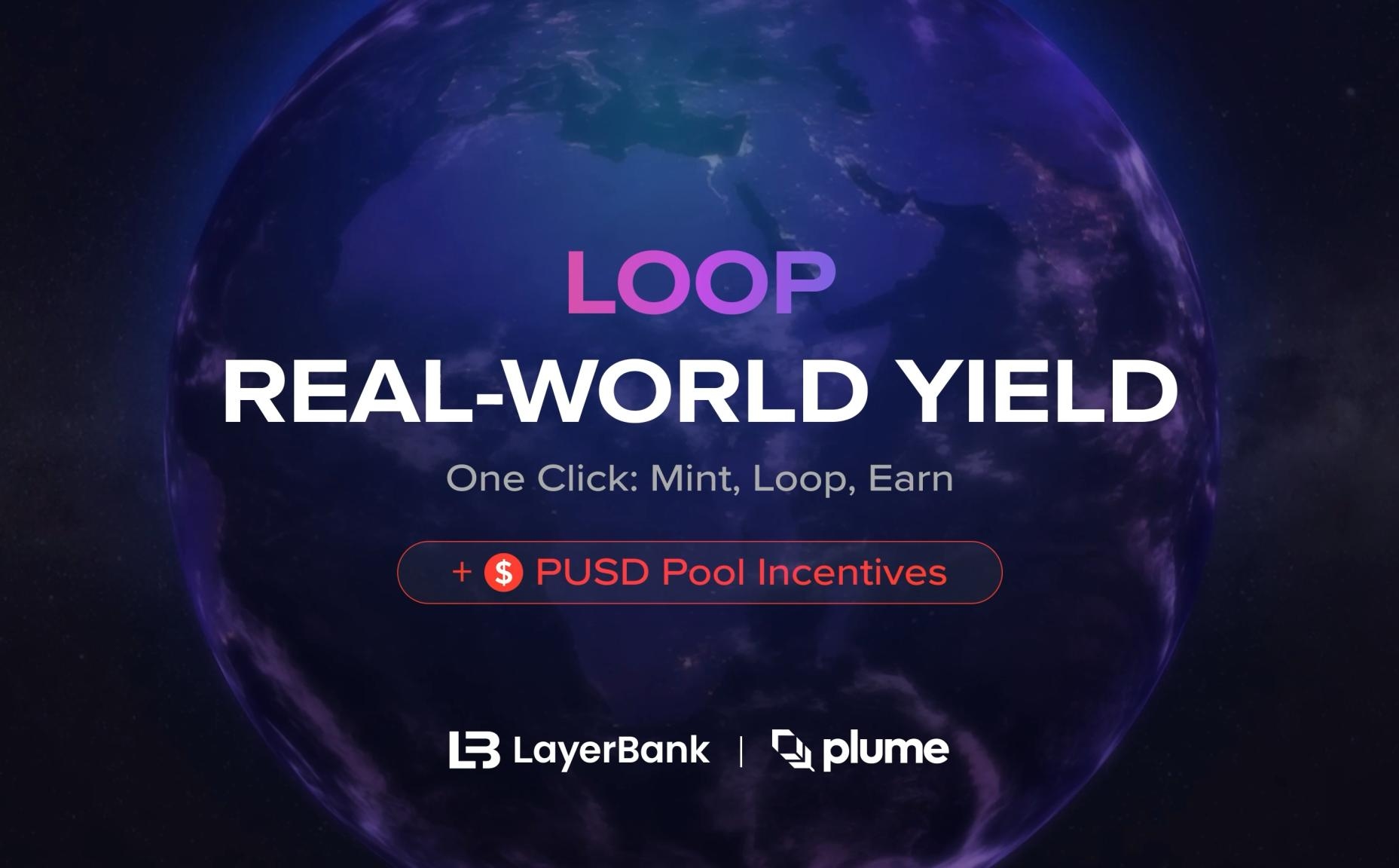LayerBank Introduces Leverage Looping Vaults on Plume to Simplify RWA Strategies