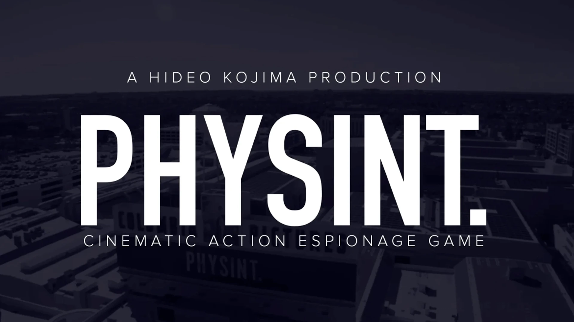 هيديو كوجيما: لعبة Physint تحتاج إلى 6 سنوات لإنهاء تطويرها