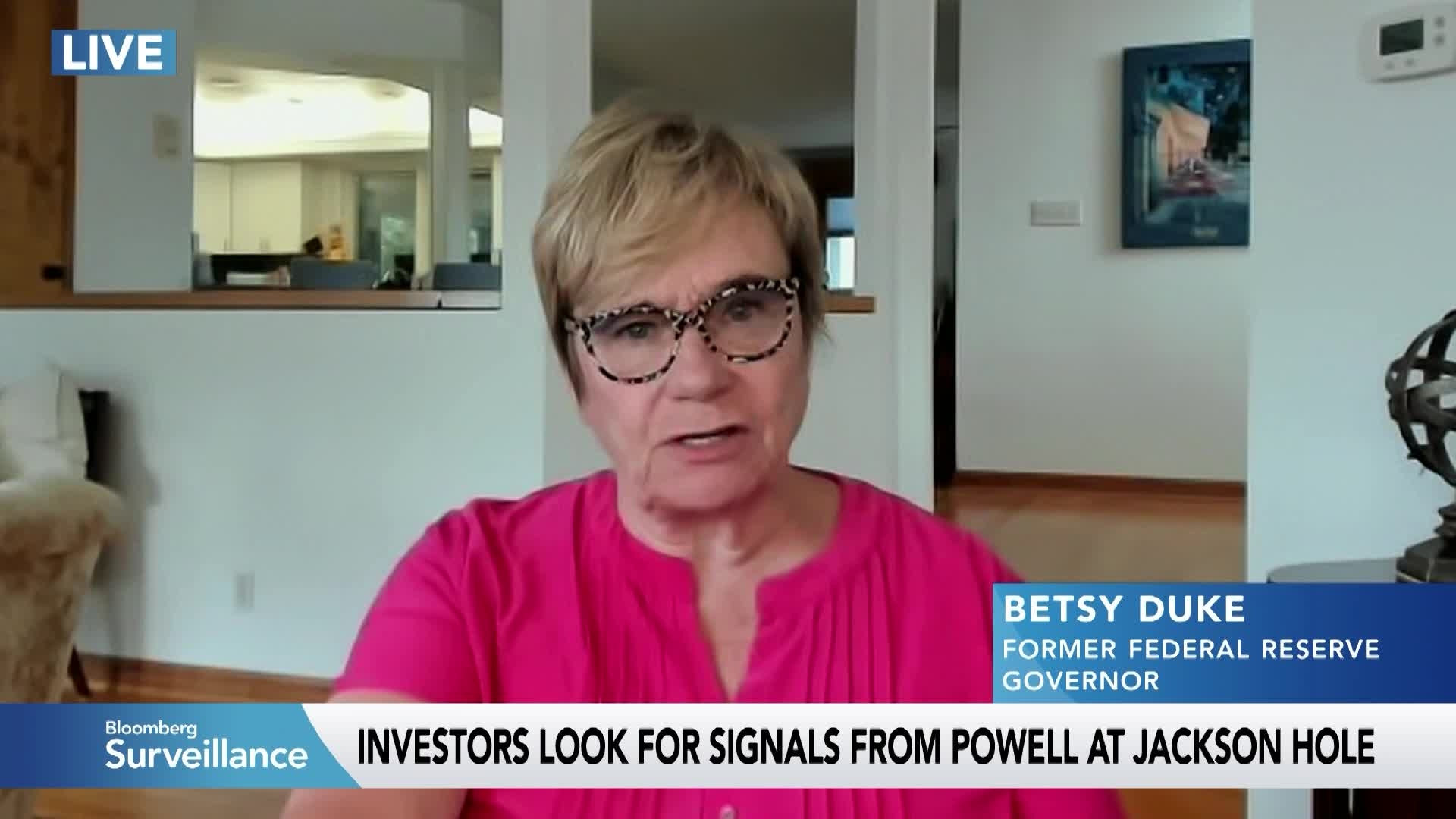 Powell Won't Nod to a Cut at Jackson Hole: Former Fed Governor Betsy Duke
