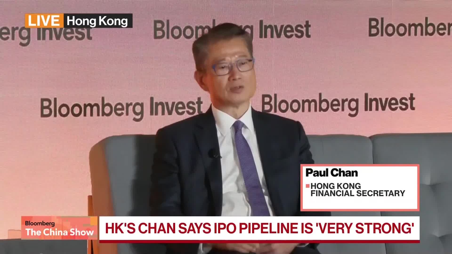 Hong Kong's Chan Says IPO Pipeline Is 'Very Strong'