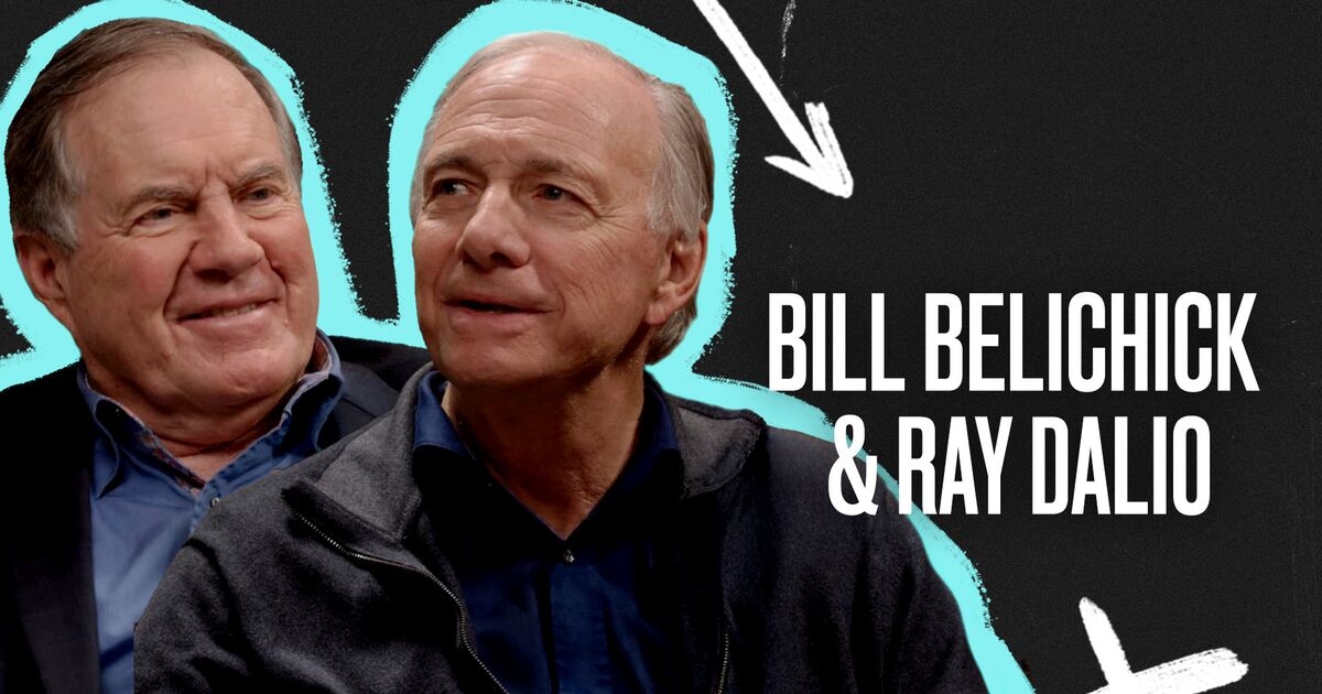Principles of Success With Bill Belichick and Ray Dalio
