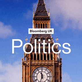 Bloomberg UK Politics: Look Who's Talking
