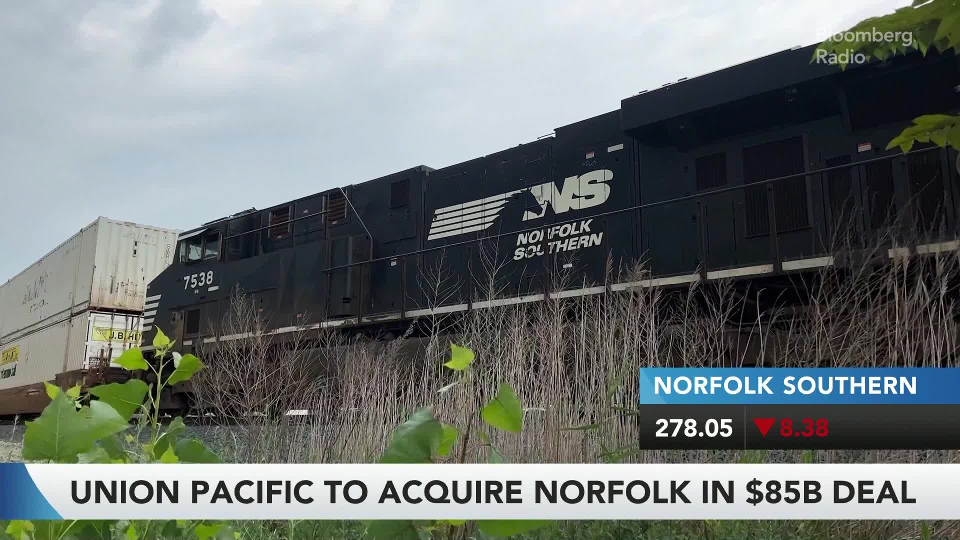 Union Pacific to Acquire Norfolk Southern for $72 Billion