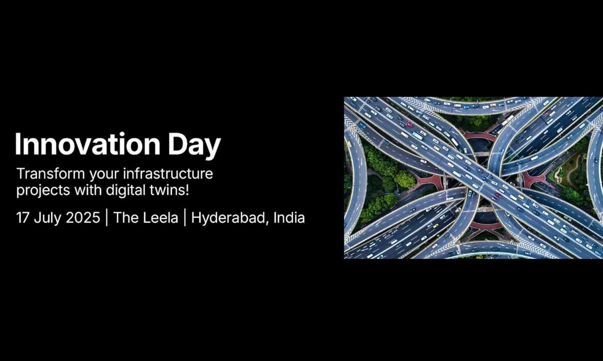 Bentley Innovation Day—Taking Place in Hyderabad—Will Showcase the Latest Innovations Needed to Transform India's Infrastructure