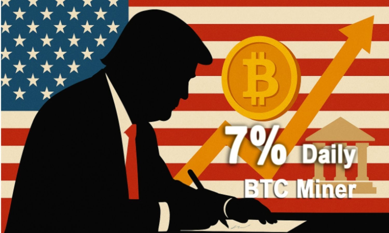 Trump Legalizes Crypto Investing – Why Capitalists Are Quietly Choosing BTC Miner's Cloud Mining with Up to 7% Daily Returns