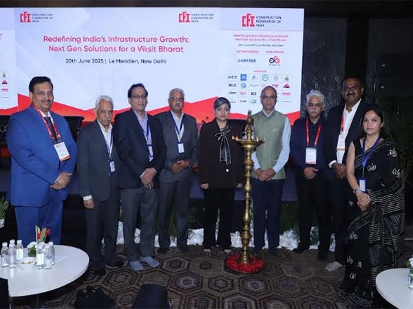 Construction Federation of India (CFI) Hosts Flagship Conference 2025: "Redefining India's Infrastructure Growth: Next-Gen Solutions for a Viksit Bharat"