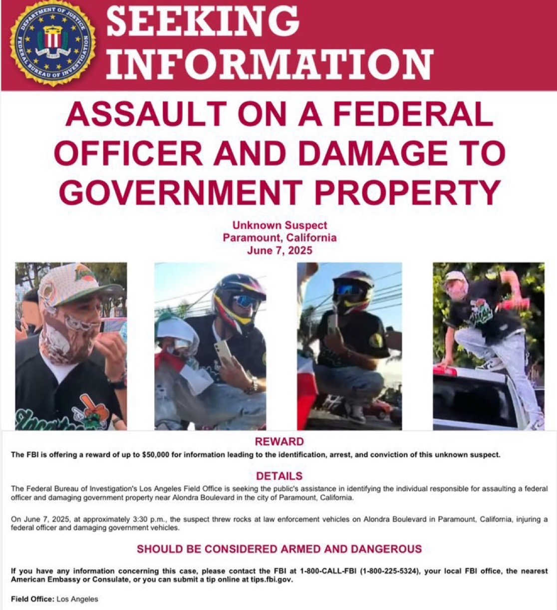 The FBI is offering a $50,000 reward for information leading to the arrest of the dude who threw rocks at ICE agents in LA