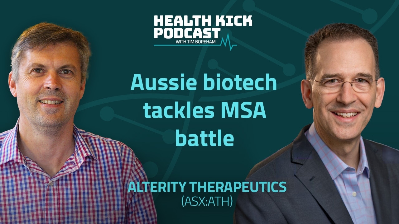 Health Kick Podcast: Alterity Therapeutics