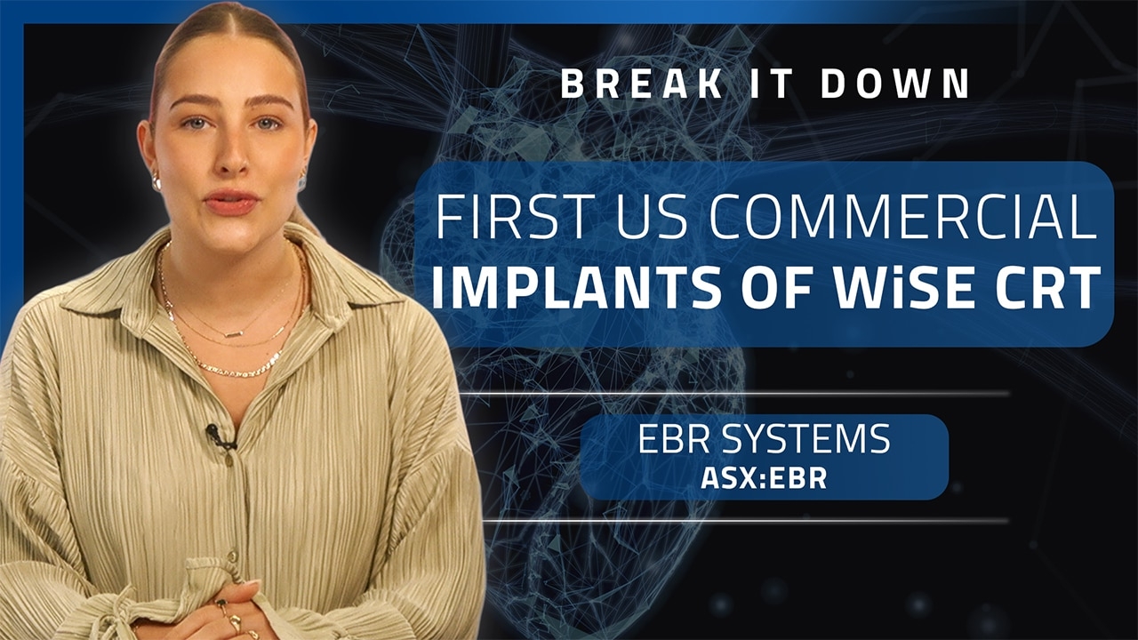 Break it Down: EBR completes first US commercial implants of WiSE CRT system