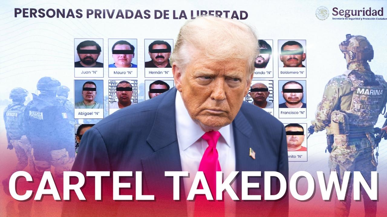 Trump triumphs with brutal crackdown on Mexican cartels as 26 members face prosecution