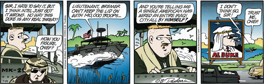 Doonesbury Comic Strips by Garry Trudeau - July 26, 2025