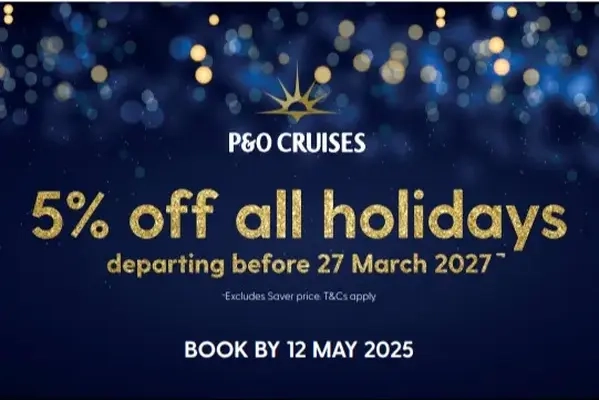 Create memorable moments with P&O Cruises with 5% holiday savings