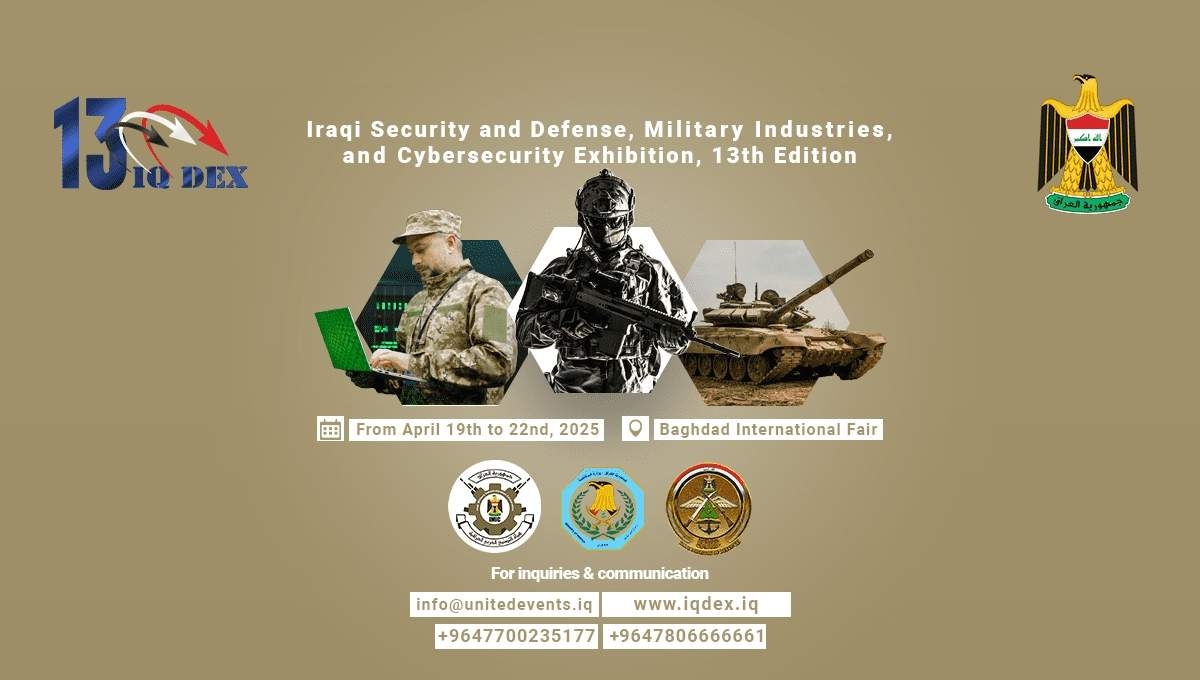 افتتاح معرض الدفاع الدولي IQDEX في بغداد بمشاركة واسعة من كبرى الشركات العالمية