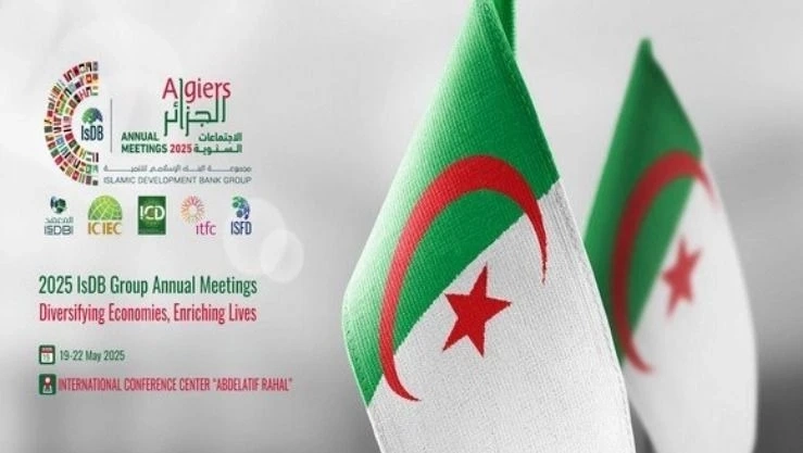 اجتماعات البنك الاسلامي للتنمية : إشادة بتقدم الجزائر في تنويع صادراتها