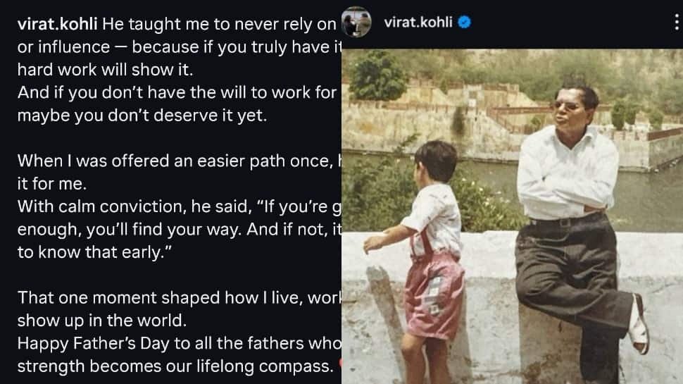 If You're Good Enough, You…: Virat Kohli Pens Heartfelt Note For His Late Father, Reveals Life-Changing Moment