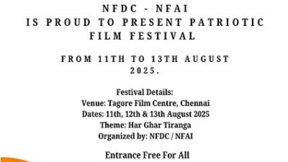 Chennai To Host 3-Day Patriotic Film Festival Ahead Of Independence Day Celebrations