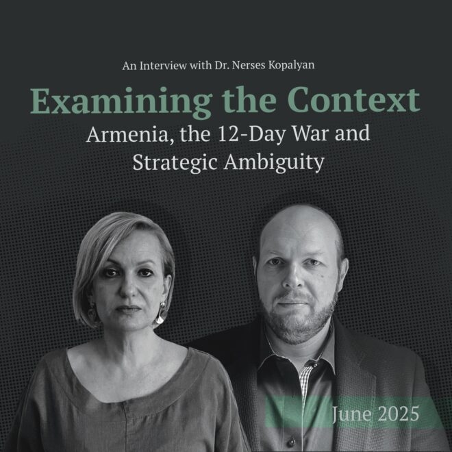 Examining the Context: Armenia, the 12-Day War and Strategic Ambiguity