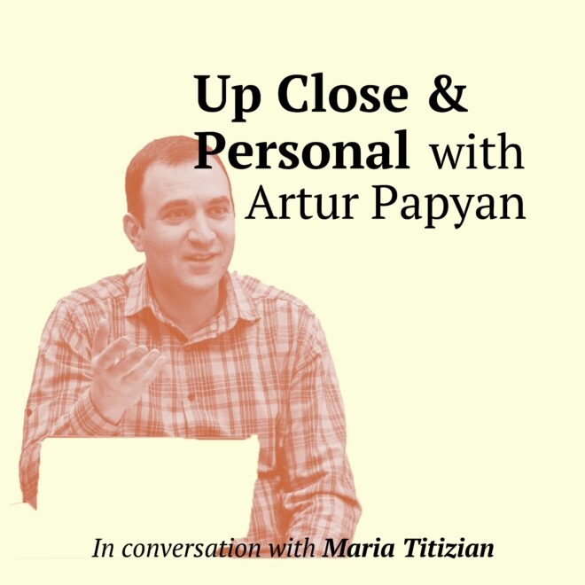 Up Close & Personal with Artur Papyan