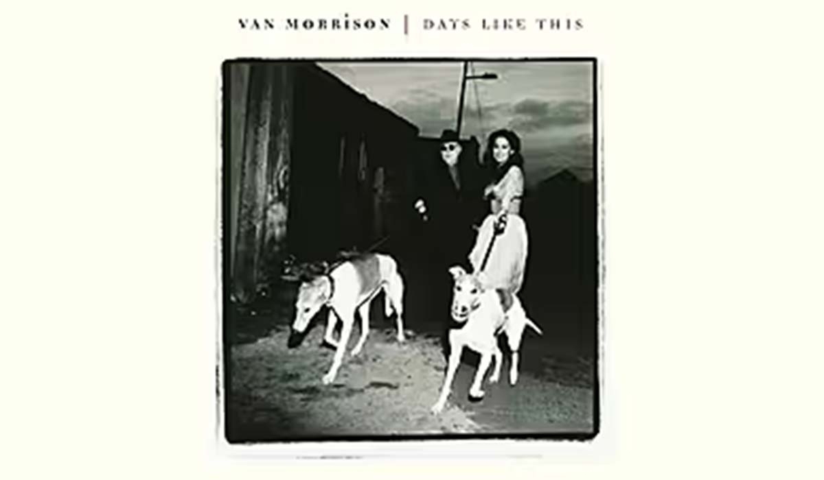 30 years ago this week: Van Morrison released Days Like This