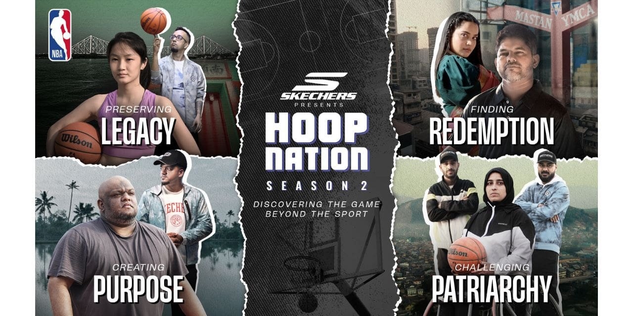 NBA & Skechers Drop Season 2 of Hoop Nation in India
