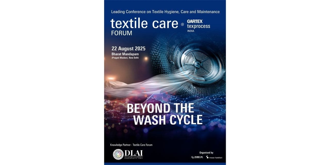 Gartex India & DLAI Launch Textile Care Forum 2025