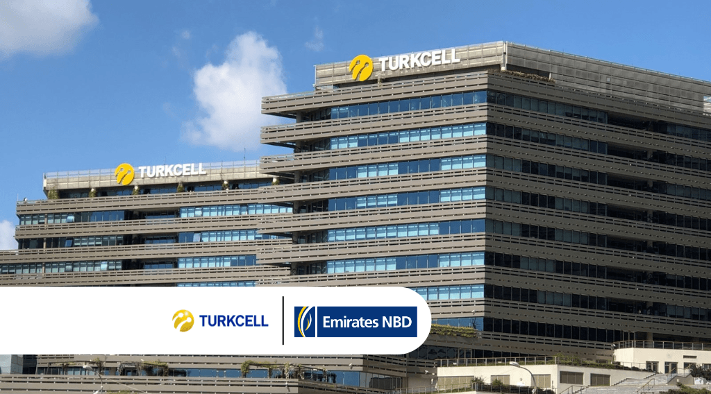 Turkcell Secures €100 Million Murabaha Financing from Emirates NBD