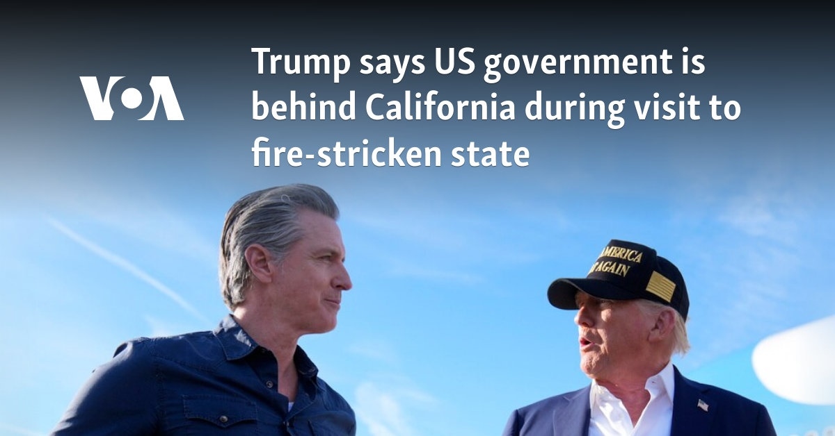 Trump says US government is behind California during visit to fire-stricken state