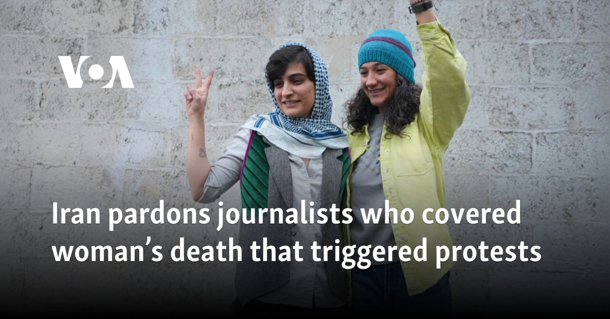 Iran pardons journalists who covered woman's death that triggered protests