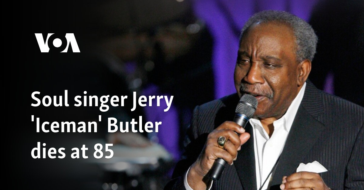 Soul singer Jerry 'Iceman' Butler dies at 85