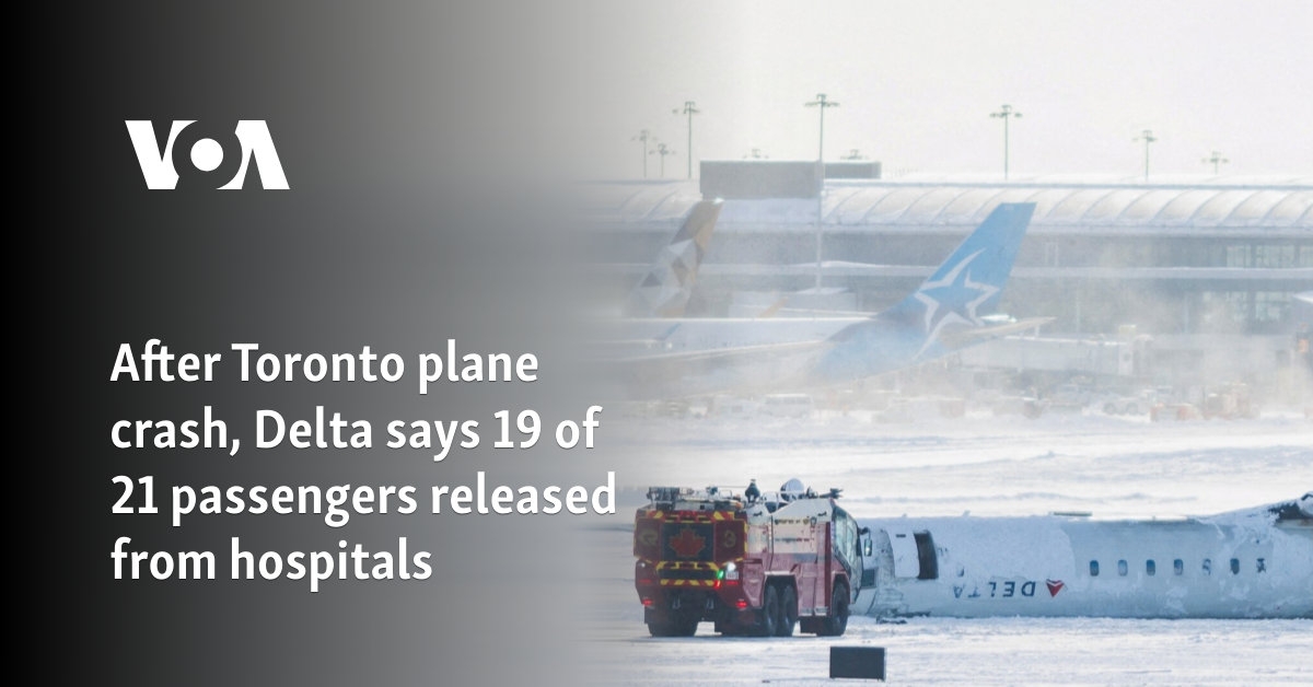 After Toronto plane crash, Delta says 19 of 21 passengers released from hospitals