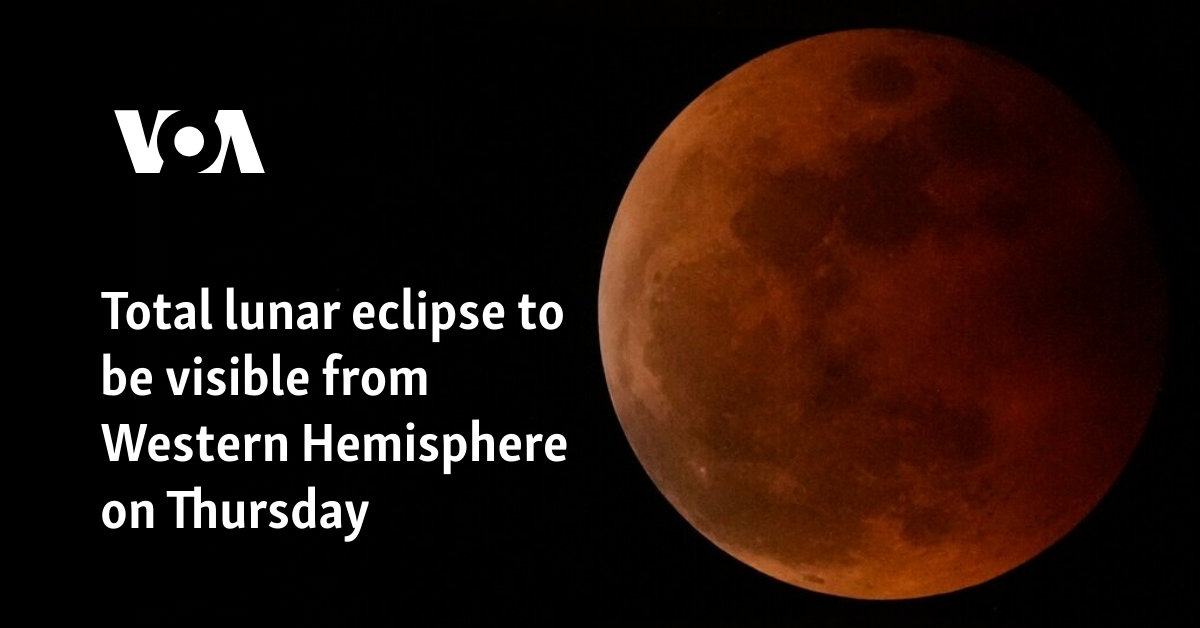 Total lunar eclipse to be visible from Western Hemisphere on Thursday
