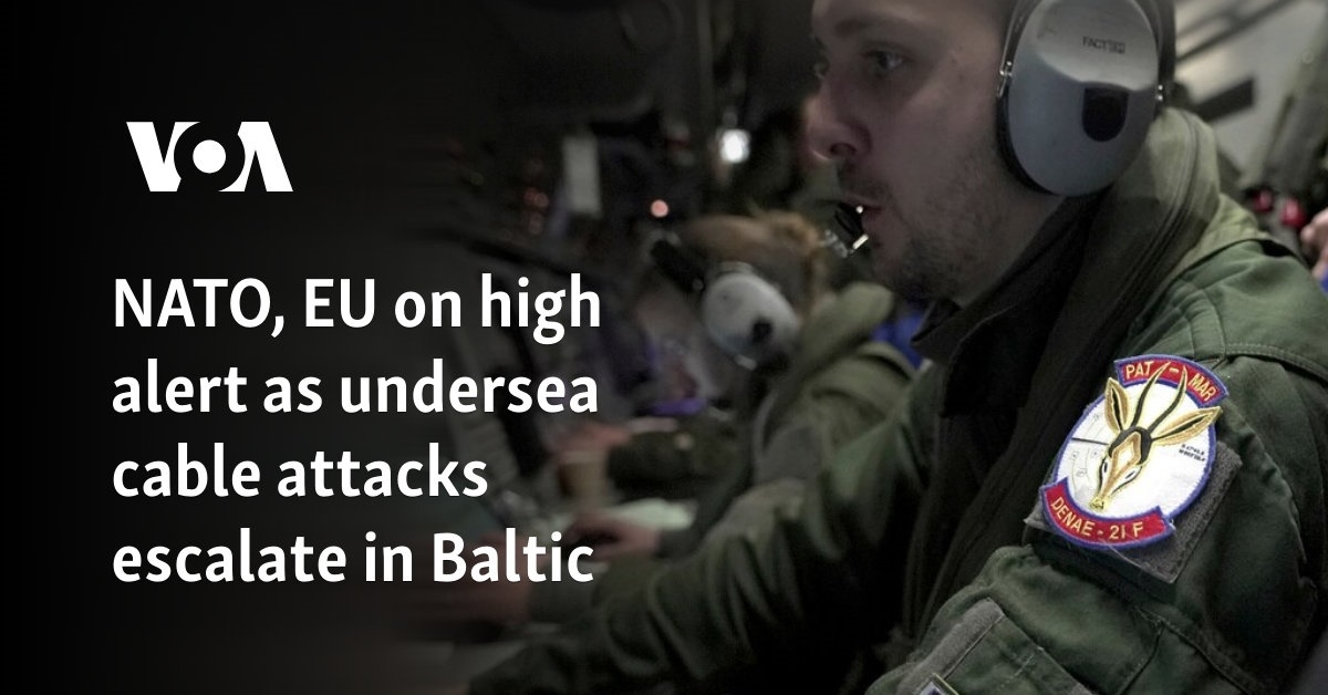 NATO, EU on high alert as undersea cable attacks escalate in Baltic