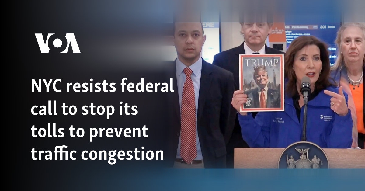 NYC resists federal call to stop its tolls to prevent traffic congestion