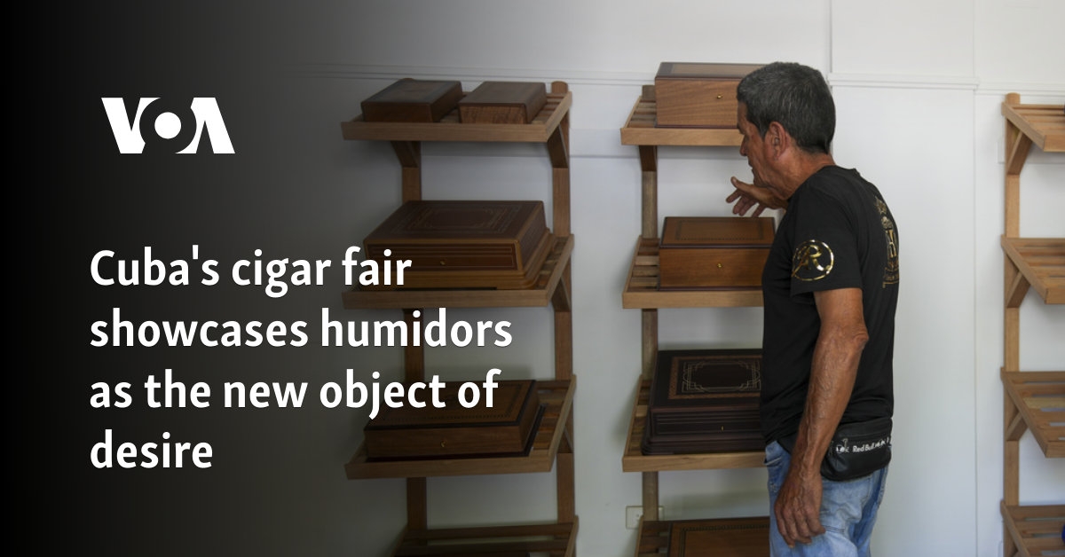 Cuba's cigar fair showcases humidors as the new object of desire