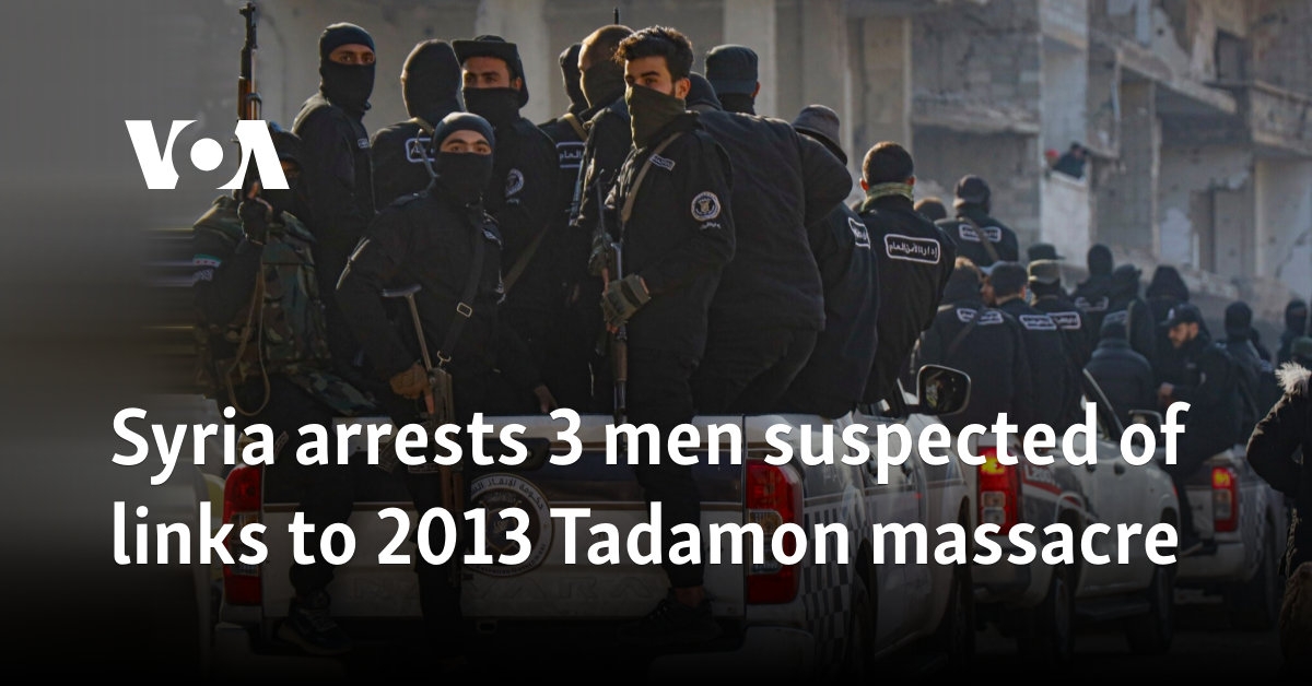Syria arrests 3 men suspected of links to 2013 Tadamon massacre