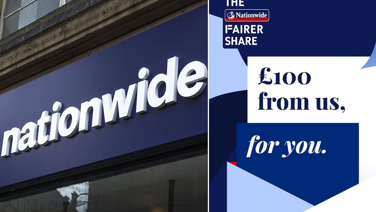BREAKING NEWS Nationwide reveals £100 Fairer Share payment for a third time - do YOU qualify for June's payout?