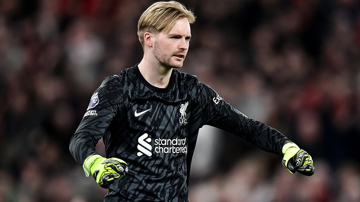 BREAKING NEWS Brentford set to sign Liverpool goalkeeper Caoimhin Kelleher after agreeing £18m fee