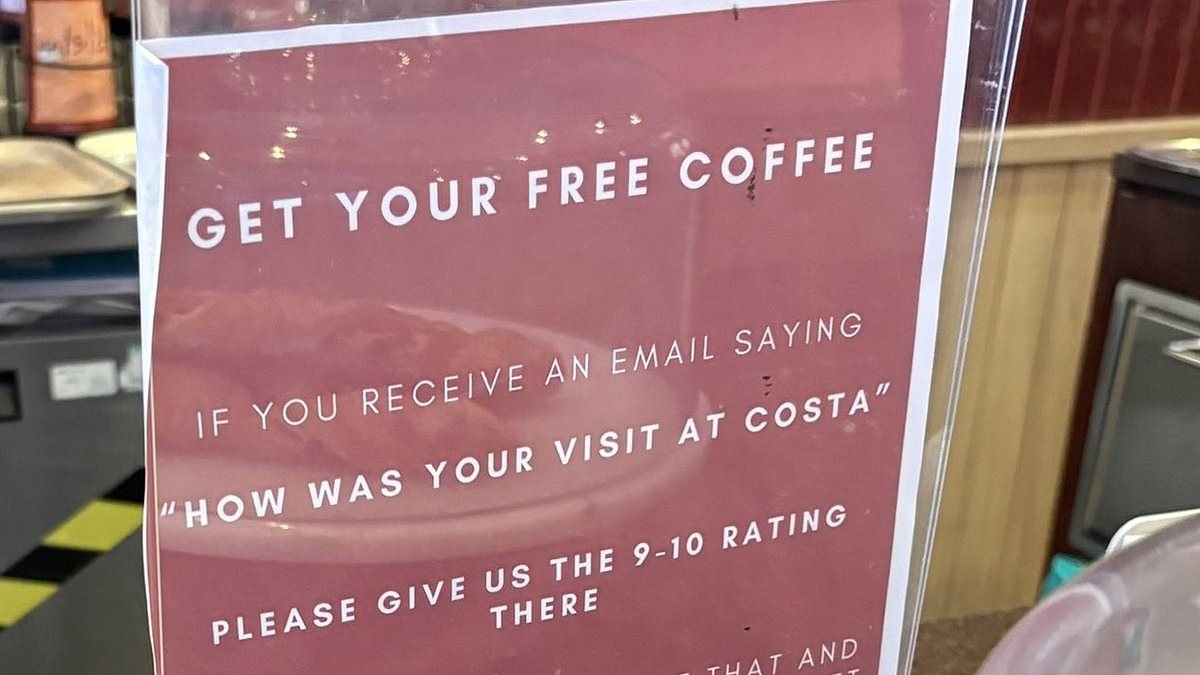 Costa Coffee is accused of 'shameless attempt to game the system' after promising customers free drinks in return for good reviews