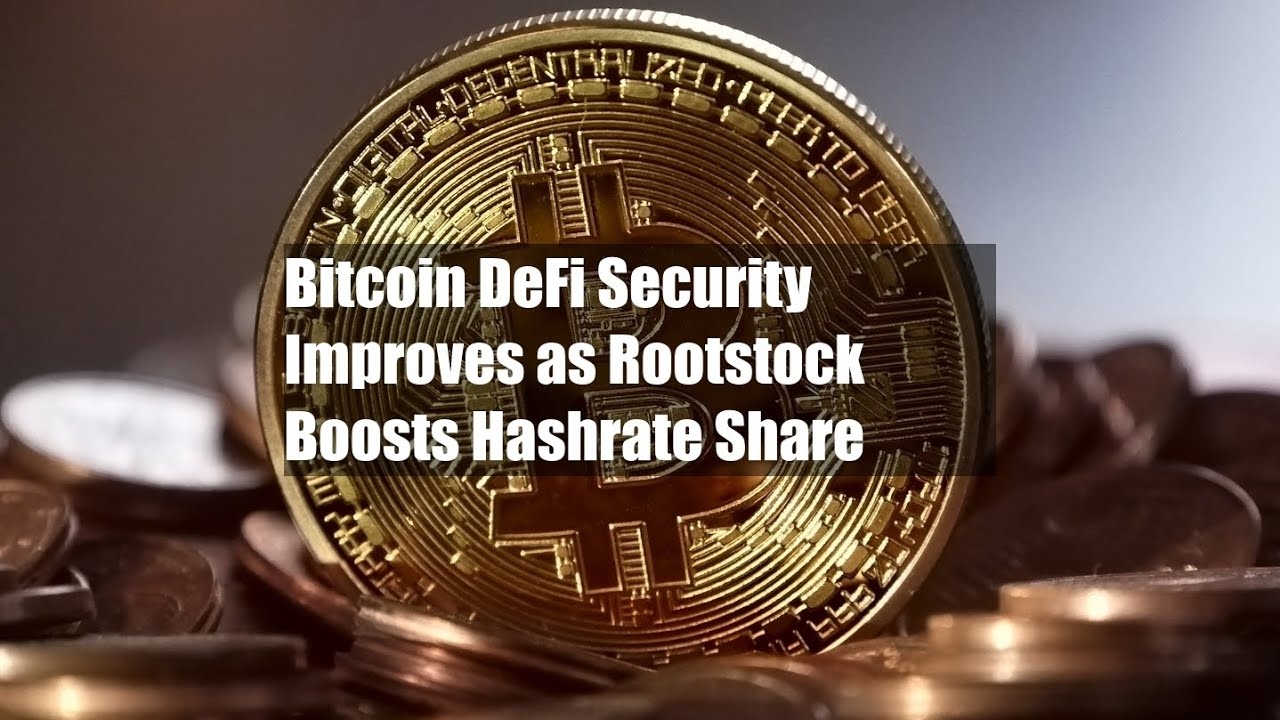 Rootstock Enhances Bitcoin's DeFi Security with Increased Hashrate Share