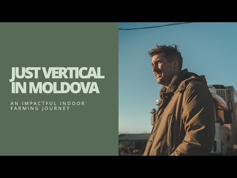Just Vertical and GlobalMedic Launch Moldova Indoor Farm to Support Ukrainian Refugees and Local Communities