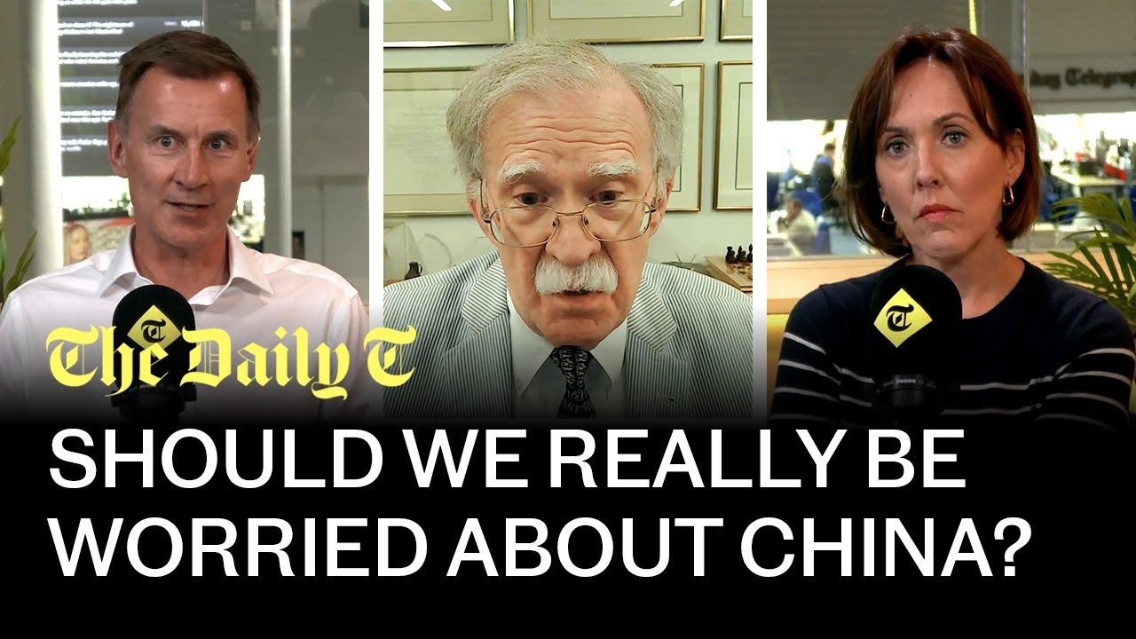 The Daily T: Can We Be Great Again? Jeremy Hunt and John Bolton on how to deal with China