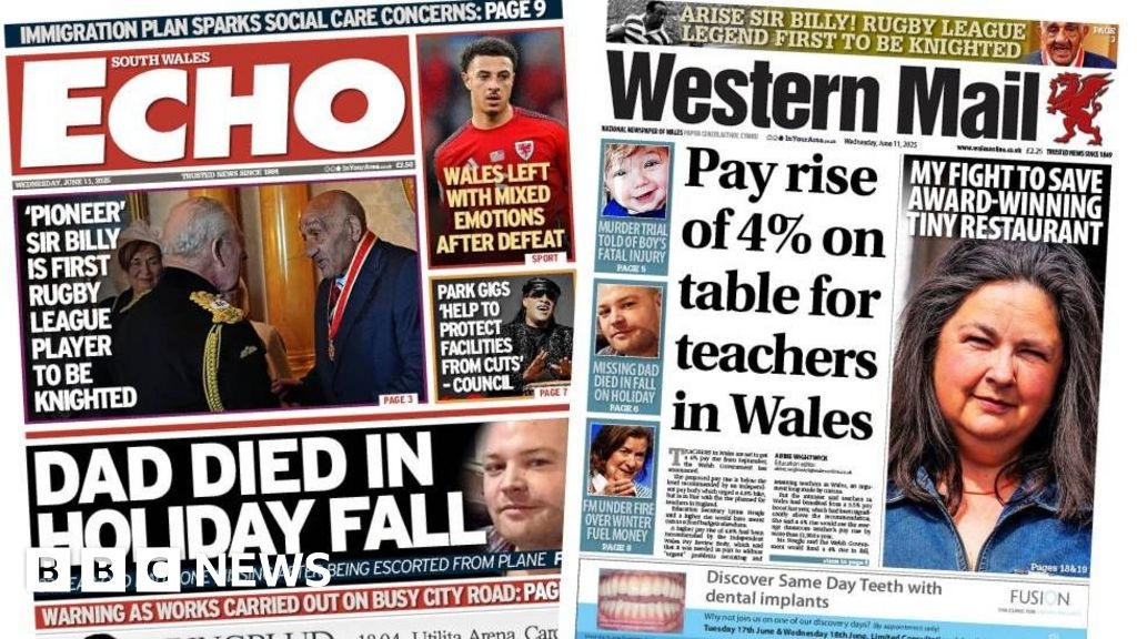 Wales' papers: 'Dad died in holiday fall' and pay rise offer for teachers