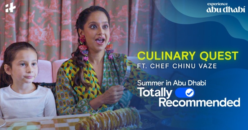 Culinary Quest ft. Chinu Vaze  Summer in Abu Dhabi Totally Recommended