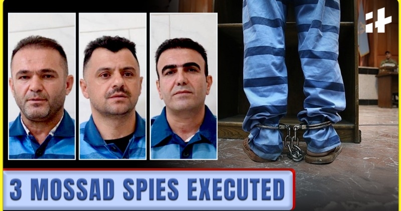Iran Executes 3 Israeli Mossad Spies A Day After Ceasefire with Israel