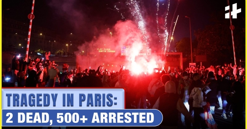Celebrations Turn to Tragedy in Paris as Fans Go Wild After PSG Wins Champions League